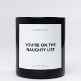 You're On The Naughty List