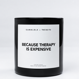 Because Therapy Is Expensive