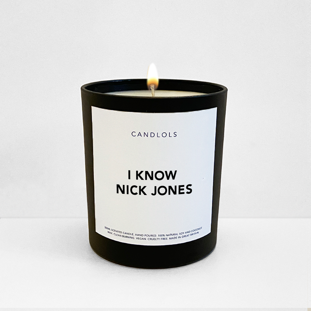 I Know Nick Jones